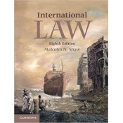 Cambridge's International Law by Malcolm N. Shaw 